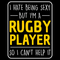 I Hate Being Sexy Rugby T Shirt