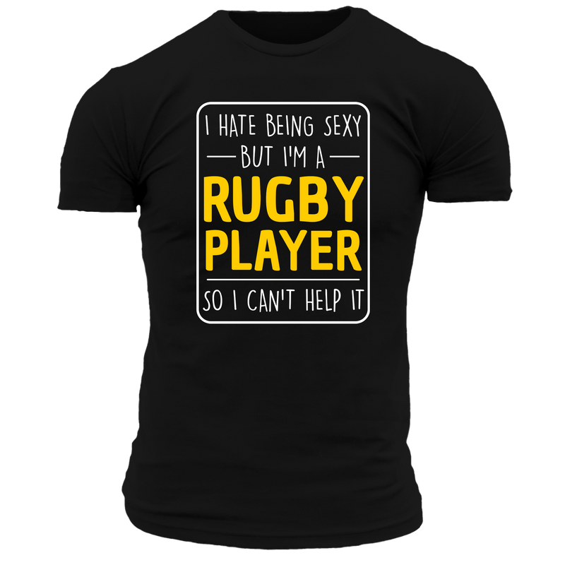 I Hate Being Sexy Rugby T Shirt