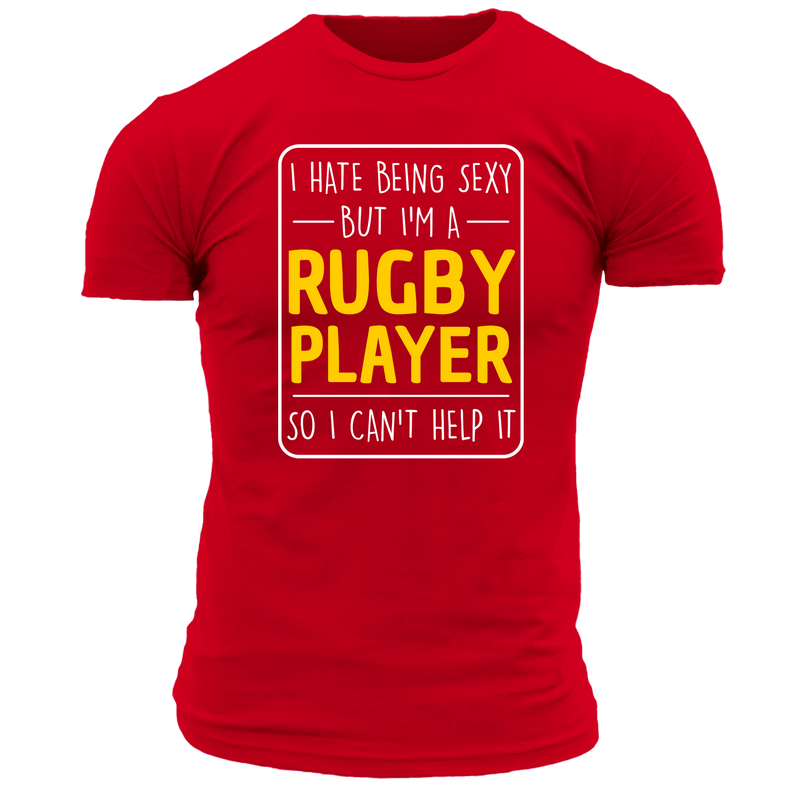 I Hate Being Sexy Rugby T Shirt