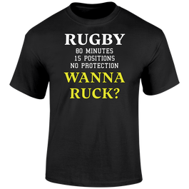 Wanna Ruck? T Shirt