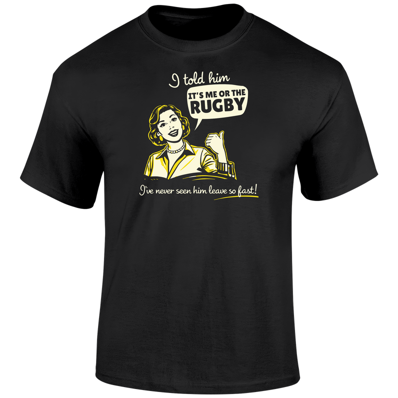 She Told Me Rugby T Shirt