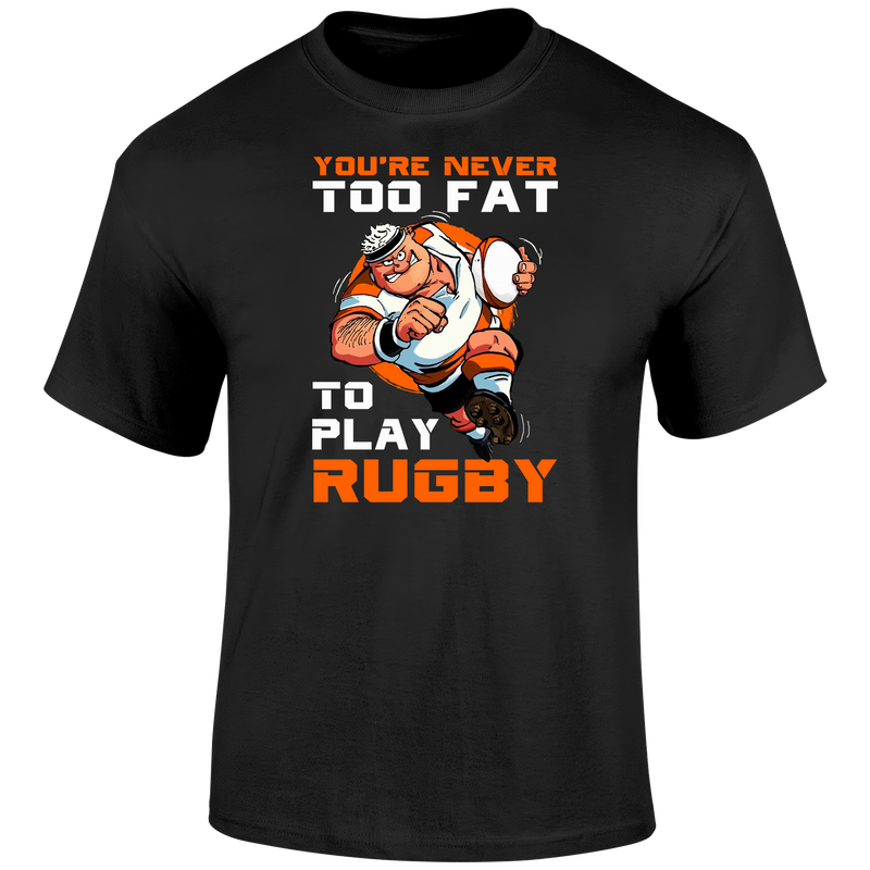 Never Too Fat T Shirt
