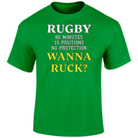 Wanna Ruck? T Shirt