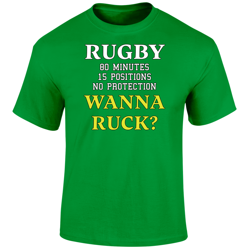 Wanna Ruck? T Shirt