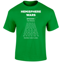Hemisphere Wars T Shirt
