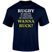 Wanna Ruck? T Shirt