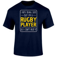 Being Sexy Rugby T Shirt