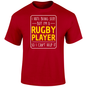 Being Sexy Rugby T Shirt