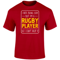 Being Sexy Rugby T Shirt