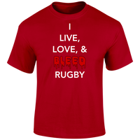 Live Love Bleed Rugby T Shirt