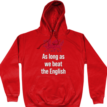 Wales Beat The English Unisex Hoodie