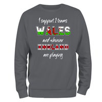 I Support 2 Teams (W) Unisex Sweatshirt