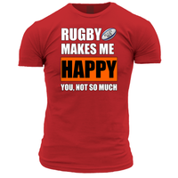 Rugby Makes Me Happy Unisex T Shirt