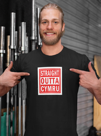 Straight Out Of Cymru Unisex T Shirt