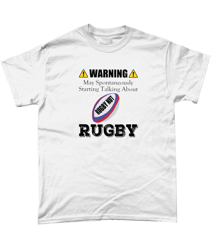 Warning ! May Spontaneously Start Talking About Rugby Unisex T Shirt